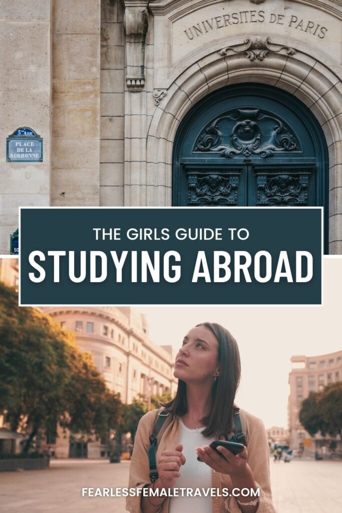 A Girl's Guide to Studying Abroad - Where, When, How and Why to Study in Another Country!