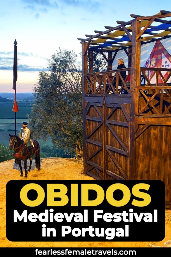How to visit the annual medieval market and festival in Obidos, Portugal
