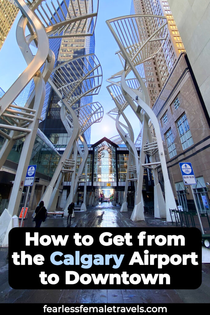 How to Get from the Calgary International Airport to Downtown Calgary Alberta Canada